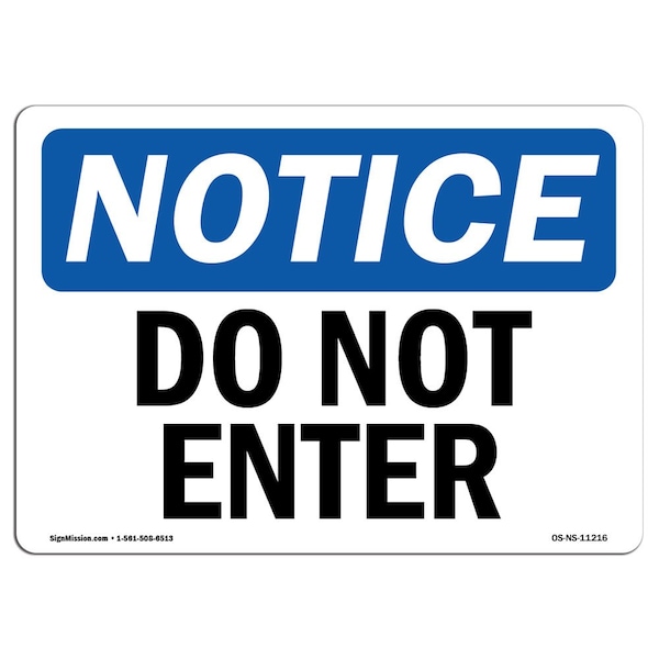 Safety Sign, OSHA Notice, 3.5" Height, 5" Width, Do Not Enter Sign, Landscape, 10PK